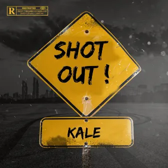 Shot Out ! by kale