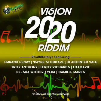 Vision 2020 Riddim by Paulbkatalys