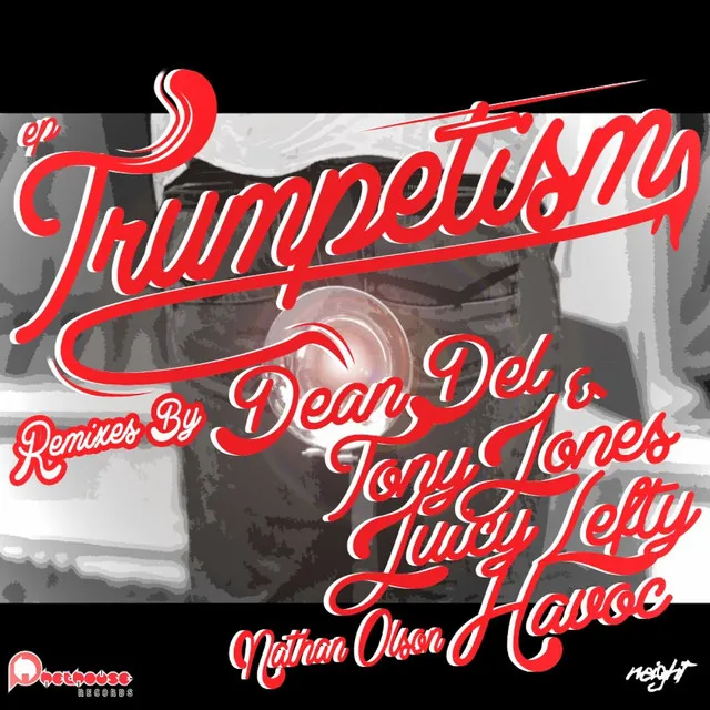 Trumpetism - Juicy Remix