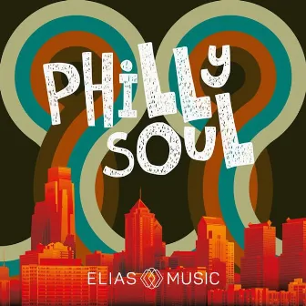 Philly Soul by Eric Ronick