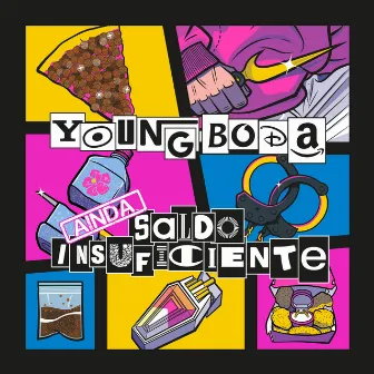 Ainda Saldo Insuficiente by Young Boda