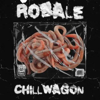 robale by chillwagon