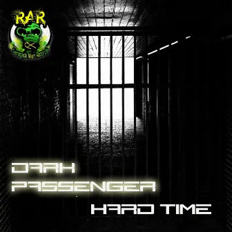 Hard Time by Dark Passenger