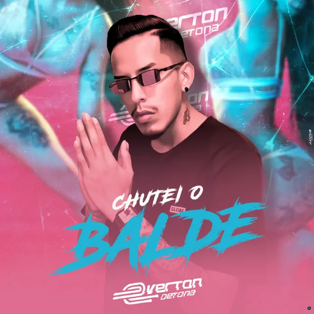 Chutei o Balde (feat. MC Baroni)