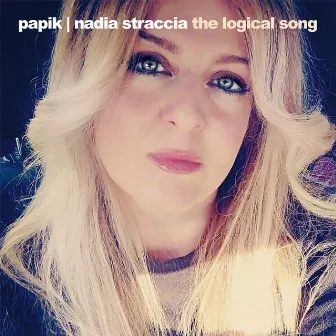 The Logical Song by Nadia Straccia