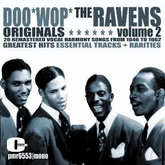 The Ravens - Doo Wop Originals Volume 2 by The Ravens