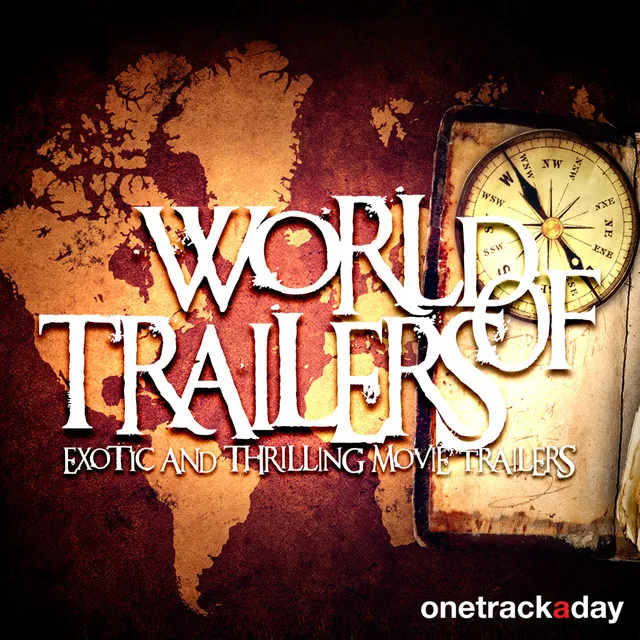 World of Trailers (Exotic and Thrilling Movie Trailers)