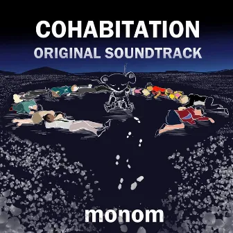 Cohabitation (Original Game Soundtrack) by monom