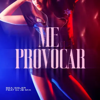 Me Provocar by Bea Issler