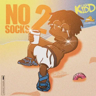 No Socks 2 by Cash Kidd