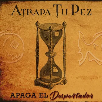 Apaga el Despertador by Atrapa Tu Pez