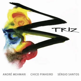 TRIZ by Chico Pinheiro