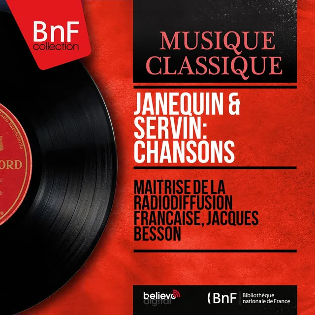 Janequin & Servin: Chansons (Mono Version)