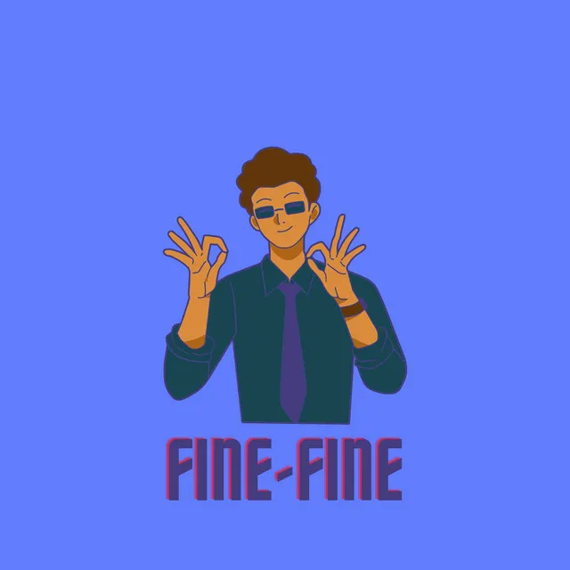 Fine - Fine