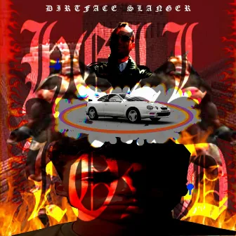 Hell Lord by Dirtface Slanger