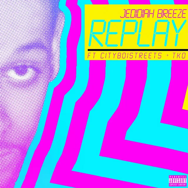 Replay (feat. Tko & Cityboistreets)