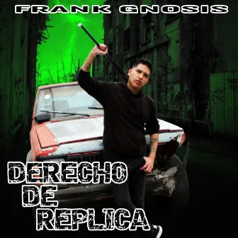 Derecho de Réplica by Frank Gnosis