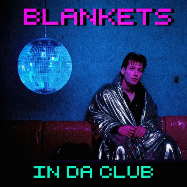 blankets in da club