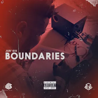 Boundaries by Jus'Six