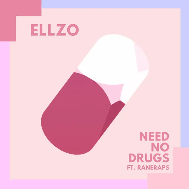 Need No Drugs