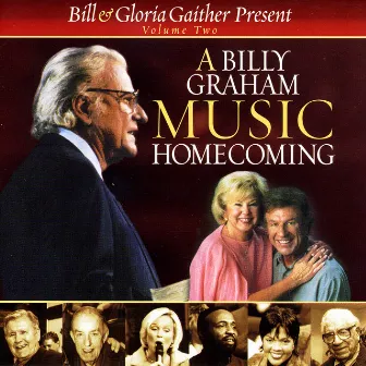 A Billy Graham Music Homecoming (Vol. 2 / Live) by Gaither