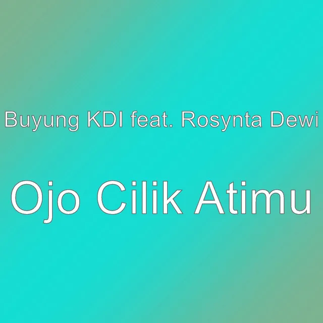 Ojo Cilik Atimu