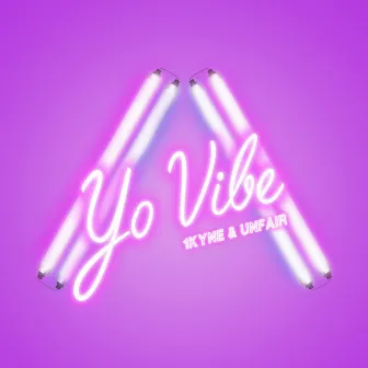 YO VIBE by 1Kyne