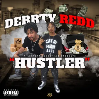 Hustler by Derrty Redd