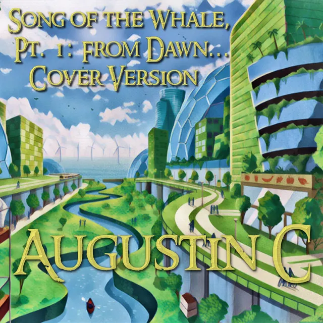 Song of the Whale, Pt. 1: From Dawn... - Cover Version