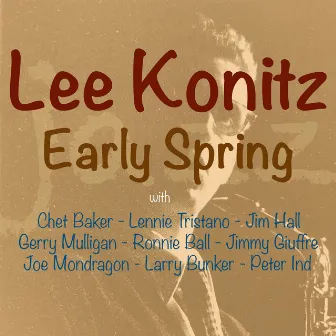 Early Spring by Lee Konitz