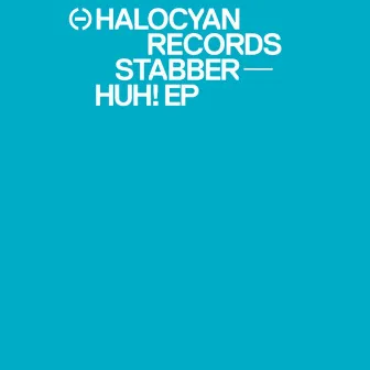 Huh! by STABBER