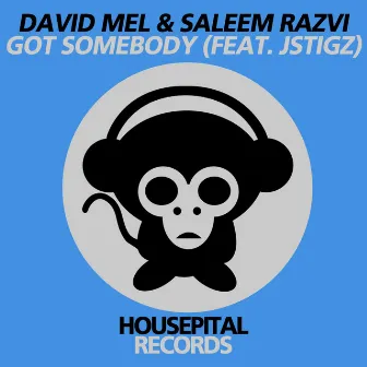 Got Somebody by David Mel