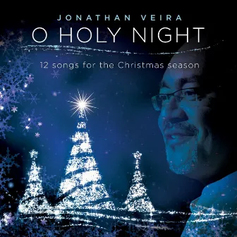 O Holy Night by Jonathan Veira