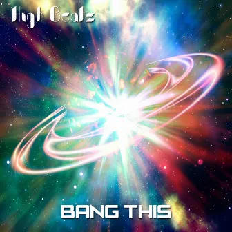 Bang This by High Beatz