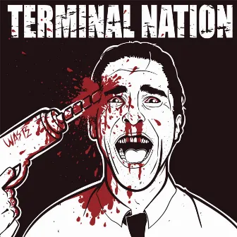 Terminal Nation by Terminal Nation