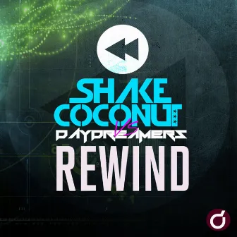 Rewind by Shake Coconut