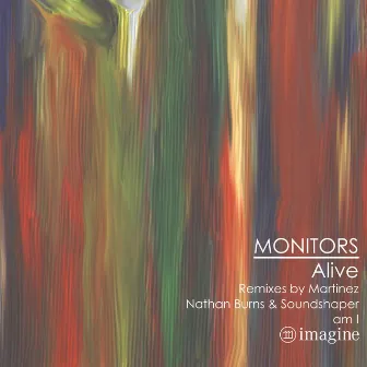 Alive by M O N I T O R S