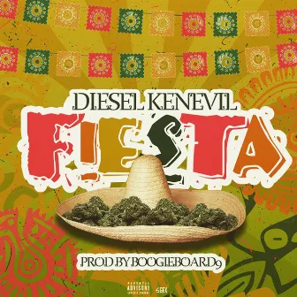 Fiesta by Diesel Kenevil