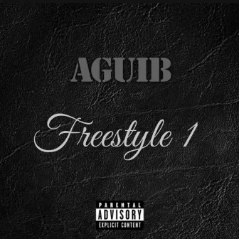 Freestyle 1 by Aguib