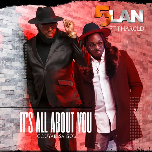 IT'S ALL ABOUT YOU (GOUYAD SA GOU) - RADIO EDIT