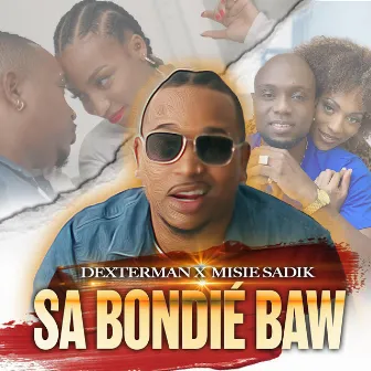 Sa Bondié Baw by Misié Sadik