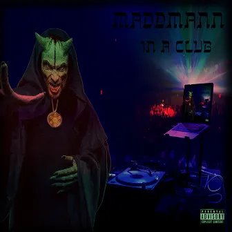 In a Club by Maddmann