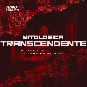 Mitológica Transcendente by DJ Sorriso da Dz7