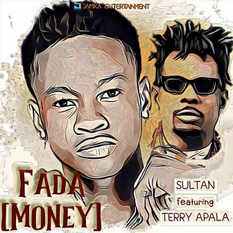 Fada (Money) by Sultan