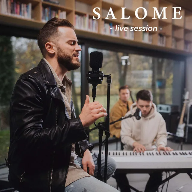 Salome - Live session