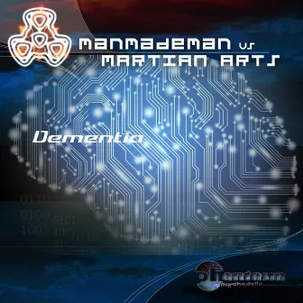 Dementia by ManMadeMan