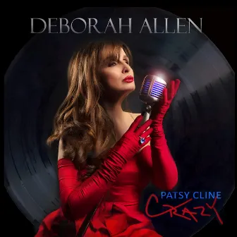 Patsy Cline Crazy by Deborah Allen