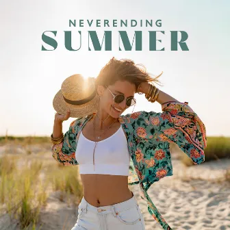 NEVERENDING SUMMER: Tropical Ukulele Music, Beach Vibes Under The September Sun by 