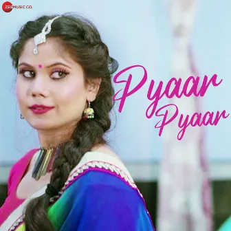 Pyaar Pyaar (From 