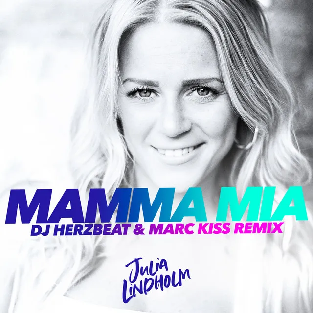 MAMMA MIA - DJ Herzbeat & Marc Kiss Radio Edit